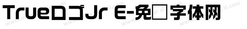TrueロゴJr E字体转换